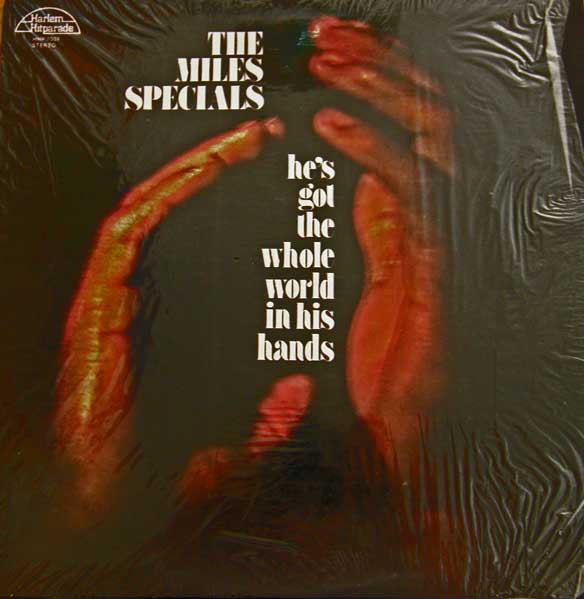 The Miles Specials - He's Got The Whole World In His Hands (LP, Comp)