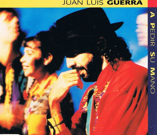 Juan Luis Guerra 4.40 - A Pedir Su Mano (CD, Single)