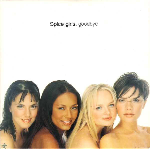 Spice Girls - Goodbye (CD, Single, Car)