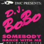 DJ BoBo - Somebody Dance With Me (CD, Maxi, Pin)