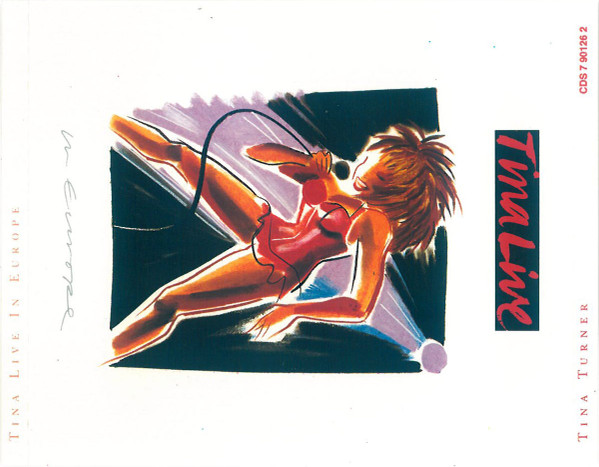 Tina Turner - Tina Live In Europe (2xCD, Album, Son)