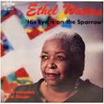 Ethel Waters - His Eye Is On The Sparrow (LP, Album, Mono)