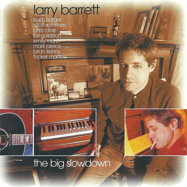Larry Barrett - The Big Slowdown (CD, Album)