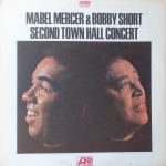 Mabel Mercer & Bobby Short - Second Town Hall Concert (2xLP, Album)