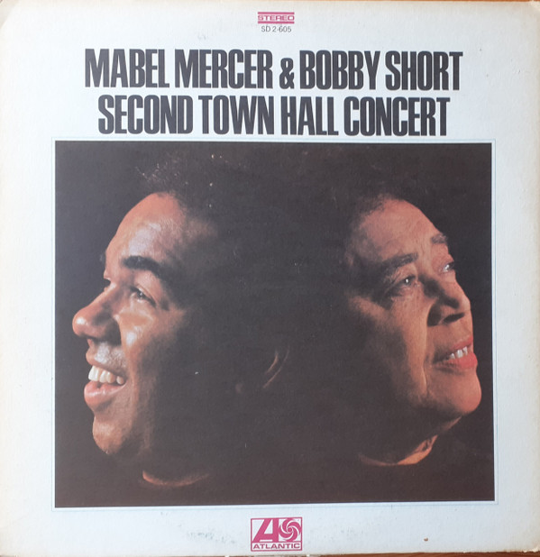 Mabel Mercer & Bobby Short - Second Town Hall Concert (2xLP, Album)