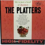 The Platters - Life Is Just A Bowl Of Cherries! (LP, Album, Mono)