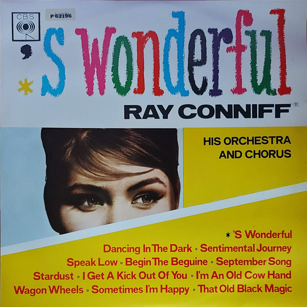 Ray Conniff And His Orchestra & Chorus - 'S Wonderful ! (LP, Album, Mono)