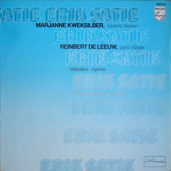 Erik Satie - Mélodies, Hymne, Poèmes D'Amour, Ludions (LP, RE)