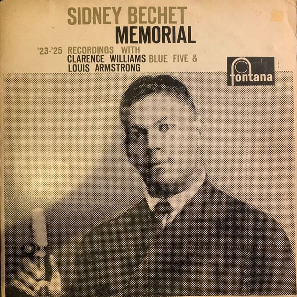 Clarence Williams Blue Five* & Louis Armstrong - Sidney Bechet Memorial (LP, Comp)
