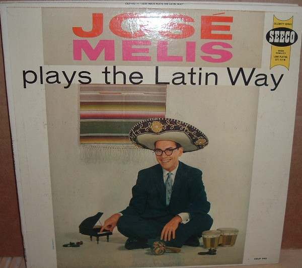 José Melis - Plays The Latin Way (LP, Album)