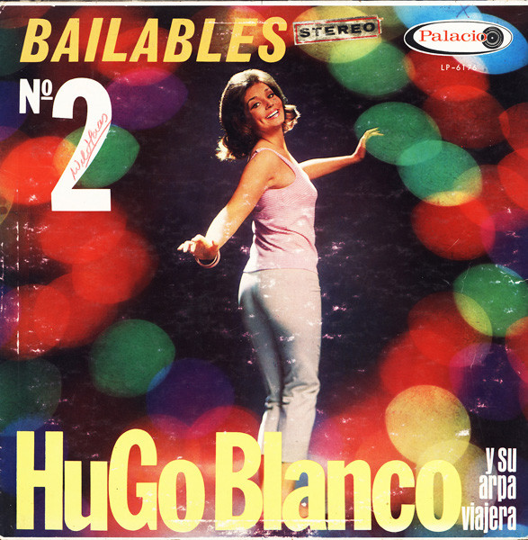 Hugo Blanco, Su Arpa Viajera Y Su Conjunto* - Bailables № 2 (LP, Album)