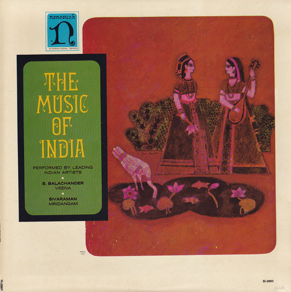 S. Balachander*, Sivaraman* - The Music Of India (LP, Mono)