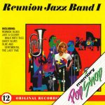 Reunion Jazz Band* - The Reunion Jazz Band I (CD, Album)