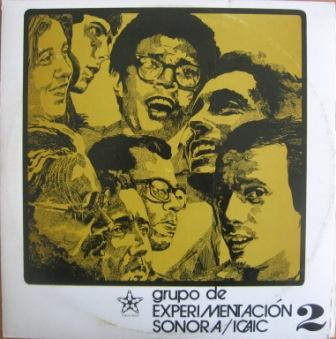 Grupo De Experimentación Sonora Del ICAIC - 2 (LP, Album)