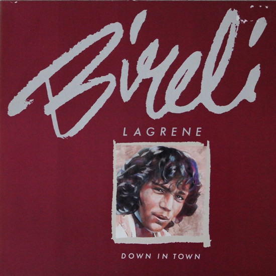 Bireli Lagrene* - Down In Town (LP, Album)