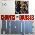 Keita Fodeba, Kante Facelli - Chants & Danses Afrique (LP)