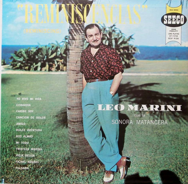 Leo Marini Con La Sonora Matancera - "Reminiscencias" (Reminiscing) (LP, Album, Mono)