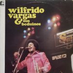 Wilfrido Vargas & Sus Beduinos* - Wilfrido Vargas & Sus Beduinos Vol.4 (LP, Album)