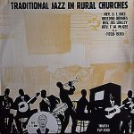 Various - Traditional Jazz In Rural Churches (1928-1930) (LP, Comp, Ltd)