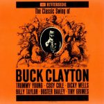 Buck Clayton - The Classic Swing Of Buck Clayton (LP, Album, Mono)