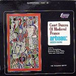 Thoinot Arbeau, Telemann Society Orchestra - Court Dances Of Medieval France, Arbeau: Orchésographie (LP, Album)