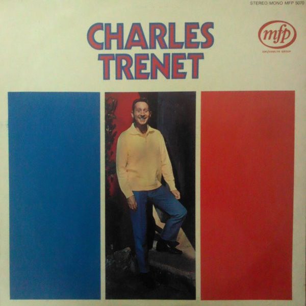 Charles Trenet - Charles Trenet (LP, Comp, Mono, Duo)