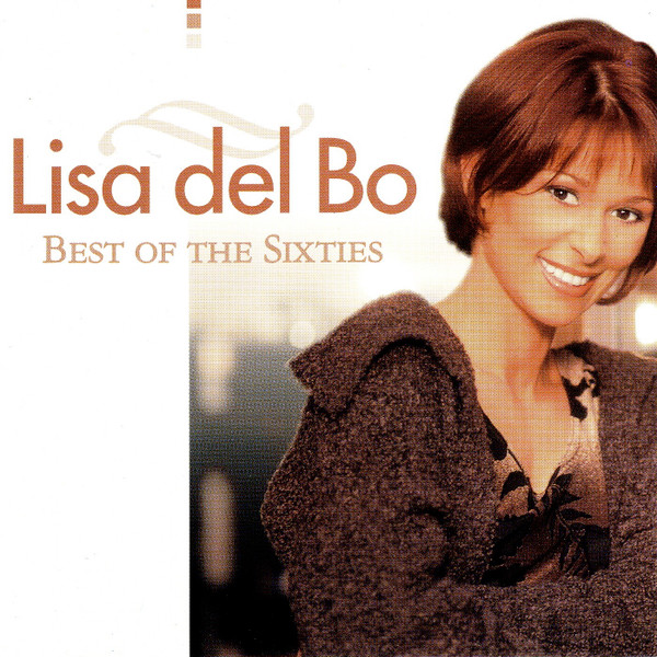 Lisa Del Bo - Best Of The Sixties (CD, Album)