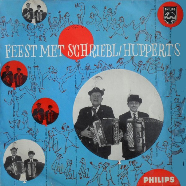 Harmonica Duo K. Schriebl / J. Hupperts - Feest Met Schriebl / Hupperts (10", Album)