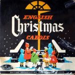 The King's College Choir Of Cambridge - English Christmas Carols (10")