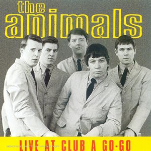 The Animals - Live At Club A Go-Go (CD, Album, RE)