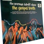 The Norman Luboff Choir* - The Gospel Truth (LP, Album)