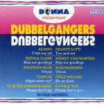 Various - Radio Donna Presenteert: Dubbelgangers (2xCD, Comp)