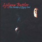 Ljiljana Buttler* - The Mother Of Gypsy Soul (CD, Album)