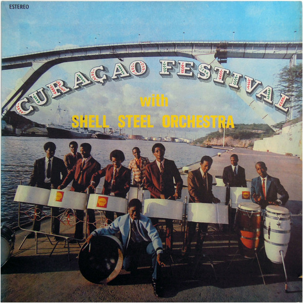 Shell Steel Orchestra - Curaçao Festival (LP)