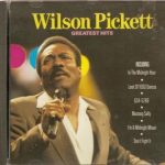 Wilson Pickett - Greatest Hits (CD, Comp)