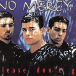 No Mercy - Please Don't Go (CD, Maxi)