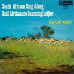 Danie Berg - South African Sing Along / Suid Afrikaanse Saamsingliedjies (LP, Album, Gat)