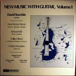 David Starobin - Hans Werner Henze / Barbara Kolb / William Bland / Charles Wuorinen - New Music With Guitar, Volume I (LP)