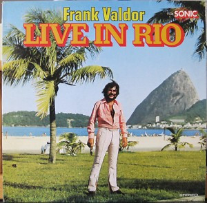 Frank Valdor - Live In Rio (LP, Album)