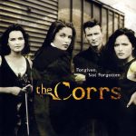 The Corrs - Forgiven, Not Forgotten (CD, Album, RE, RP)