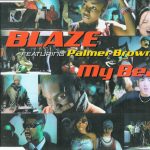 Blaze Featuring Palmer Brown - My Beat (CD, Maxi)