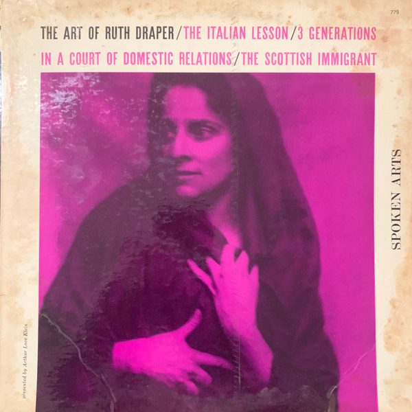 Ruth Draper - The Art Of Ruth Draper - Vol. I (LP, Album)