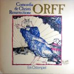 Carl Orff - Comoedia De Christi Resurrectione - Ein Osterspiel (LP, Album)