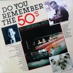 Various - Do You Remember The 50's (20 Original Hits And The Soundtrack From The TV Series Happy Days) (LP, Comp)