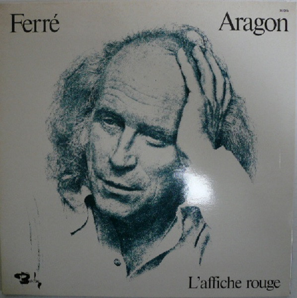 Ferré* / Aragon* - L'Affiche Rouge (LP, Album, RE, Gat)