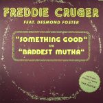 Freddie Cruger - Something Good (12")