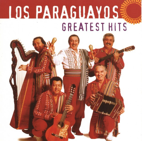 Los Paraguayos* - Greatest Hits (CD, Comp)