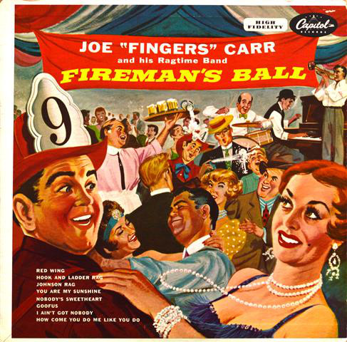 Joe "Fingers" Carr And His Ragtime Band - Fireman's Ball (10", Album)