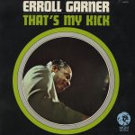 Erroll Garner - That's My Kick (LP, Album)