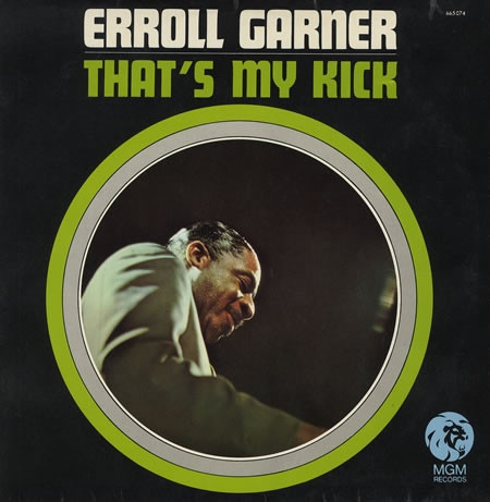 Erroll Garner - That's My Kick (LP, Album)